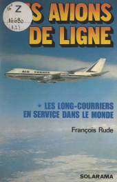 E-book, Les avions de ligne : Les long-courriers en service dans le monde, Solar (réédition numérique FeniXX)