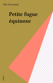 E-book, Petite fugue équinoxe, Stock (réédition numérique FeniXX)