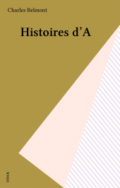 E-book, Histoires d'A, Stock (réédition numérique FeniXX)