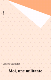 E-book, Moi, une militante, Stock (réédition numérique FeniXX)
