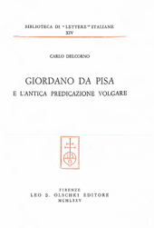 E-book, Giordano da Pisa e l'antica predicazione volgare, Delcorno, Carlo, L.S. Olschki