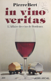 E-book, In vino veritas... : L'affaire des vins de Bordeaux, Albin Michel (réédition numérique FeniXX)