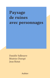 E-book, Paysage de ruines avec personnages, Aubier (réédition numérique FeniXX)