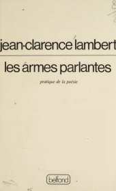 eBook, Les Armes parlantes : Pratique de la poésie, Belfond (réédition numérique FeniXX)