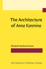 E-book, The Architecture of Anna Karenina, Stenbock-Fermor, Elisabeth, John Benjamins Publishing Company