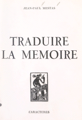 E-book, Traduire la mémoire, Caractères (réédition numérique FeniXX)