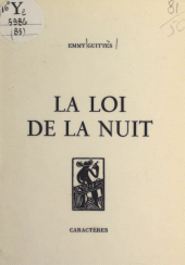 E-book, La loi de la nuit, Caractères (réédition numérique FeniXX)