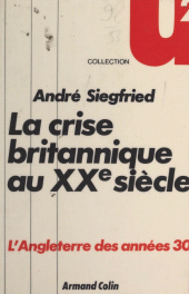 E-book, La crise britannique au XXe siècle, Armand Colin (réédition numérique FeniXX)