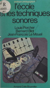 E-book, L'école et les techniques sonores, Armand Colin (réédition numérique FeniXX)