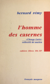 eBook, L'homme des casernes, La Découverte (réédition numérique FeniXX)