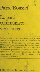 eBook, Le parti communiste vietnamien : Contribution à l'étude de la Révolution vietnamienne, La Découverte (réédition numérique FeniXX)