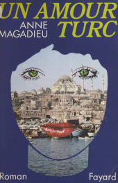 eBook, Un amour turc, Fayard (réédition numérique FeniXX)