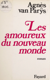 eBook, Les Amoureux du nouveau monde, Fayard (réédition numérique FeniXX)