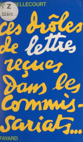 eBook, Ces drôles de lettres reçues dans les commissariats : Le dossier insolite, Fayard (réédition numérique FeniXX)