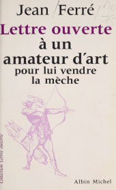 E-book, Lettre ouverte à un amateur d'art pour lui vendre la mèche, FeniXX