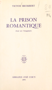 E-book, La prison romantique : Essai sur l'imaginaire, FeniXX