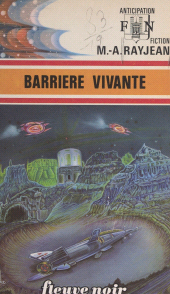 E-book, Barrière vivante, Fleuve éditions (réédition numérique FeniXX)