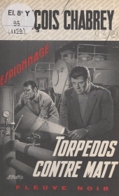 E-book, Torpédos contre Matt, Fleuve éditions (réédition numérique FeniXX)