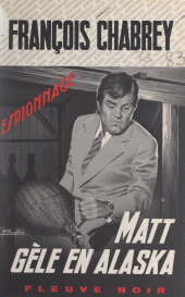 E-book, Matt gèle en Alaska, Fleuve éditions (réédition numérique FeniXX)