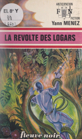 E-book, La révolte des Logars, Fleuve éditions (réédition numérique FeniXX)