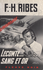 E-book, Lecomte... sang et or, Fleuve éditions (réédition numérique FeniXX)
