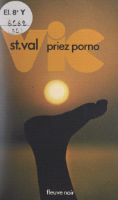 eBook, Vic St Val, priez porno, Fleuve Éditions (réédition numérique FeniXX)