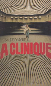 eBook, La clinique, Fleuve Éditions (réédition numérique FeniXX)