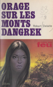 eBook, Orage sur les monts Dangrek, Fleuve éditions (réédition numérique FeniXX)
