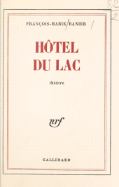 E-book, Hôtel du Lac, Gallimard (réédition numérique FeniXX)