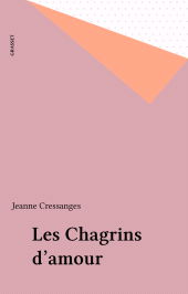 E-book, Les Chagrins d'amour, Grasset (réédition numérique FeniXX)