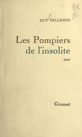 E-book, Les pompiers de l'insolite, Grasset (réédition numérique FeniXX)