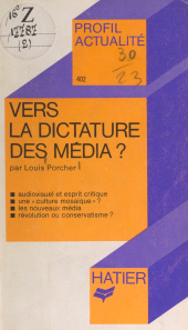 E-book, Vers la dictature des médias ?, Hatier (réédition numérique FeniXX)