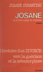 E-book, Josane : Ou Le bon usage du malheur, Julliard (réédition numérique FeniXX)