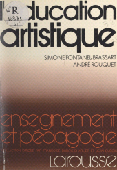 E-book, L'éducation artistique dans l'action éducative, Larousse (réédition numérique FeniXX)