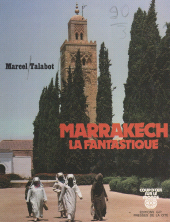 E-book, Marrakech la fantastique : Ville impériale, Nathan (réédition numérique FeniXX)
