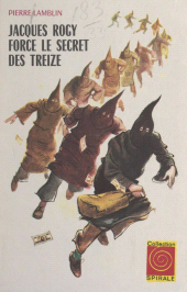 E-book, Jacques Rogy force le secret des treize, Nathan (réédition numérique FeniXX)