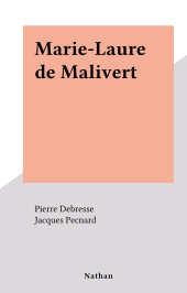 E-book, Marie-Laure de Malivert, Nathan (réédition numérique FeniXX)