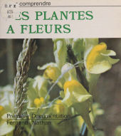 E-book, Pour comprendre : les plantes à fleurs, Nathan (réédition numérique FeniXX)