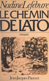 eBook, Le chemin de Lato, Pauvert (réédition numérique FeniXX)