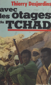 E-book, Avec les otages du Tchad, Presses de la Cité (réédition numérique FeniXX)