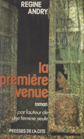 E-book, La première venue, Presses de la Cité (réédition numérique FeniXX)