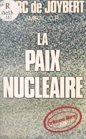eBook, La paix nucléaire, Plon (réédition numérique FeniXX)