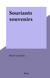 E-book, Souriants souvenirs, Plon (réédition numérique FeniXX)