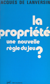 eBook, La propriété : Une nouvelle règle du jeu ?, Presses universitaires de France (réédition numérique FeniXX)