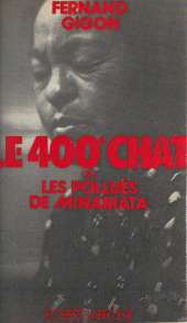 E-book, Le 400e chat : Ou Les pollués du Minamata, Robert Laffont (réédition numérique FeniXX)