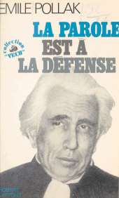 E-book, La parole est à la défense, Robert Laffont (réédition numérique FeniXX)