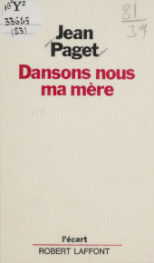 E-book, Dansons-nous ma mère, Robert Laffont (réédition numérique FeniXX)