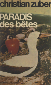 E-book, Paradis des bêtes : Deuxième voyage aux Galapagos, Robert Laffont (réédition numérique FeniXX)
