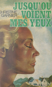 E-book, Jusqu'où voient mes yeux, Robert Laffont (réédition numérique FeniXX)