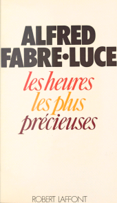 E-book, Les heures les plus précieuses, Robert Laffont (réédition numérique FeniXX)